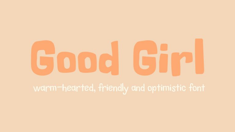 Good Girl Font Family › Fontesk