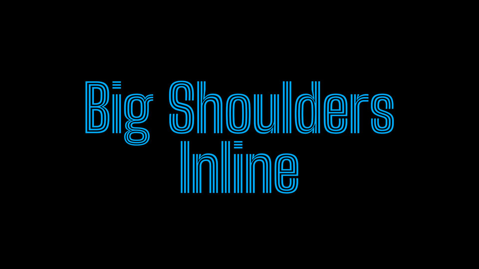 big_shoulders_inline