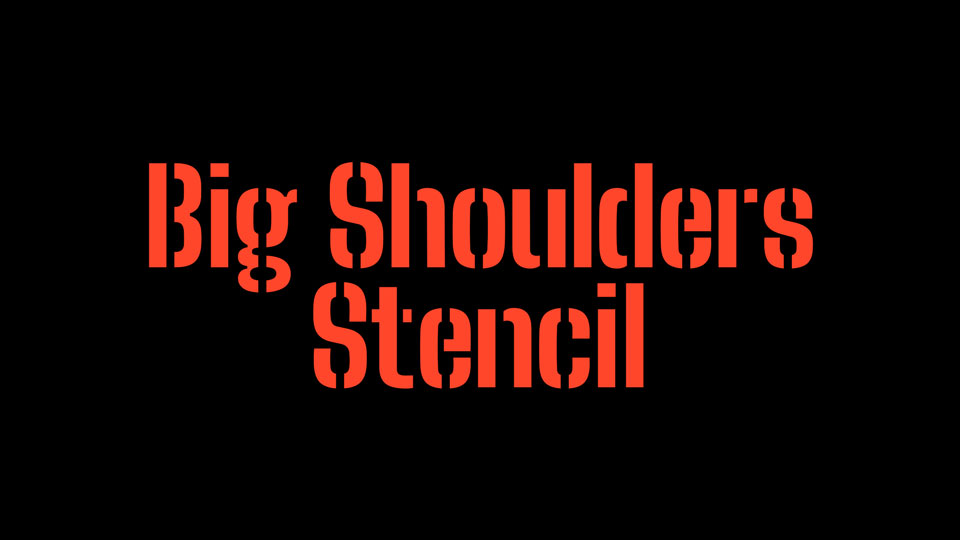 big_shoulders_stencil