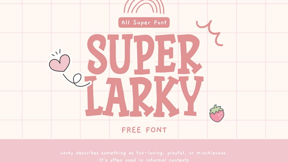 super_larky